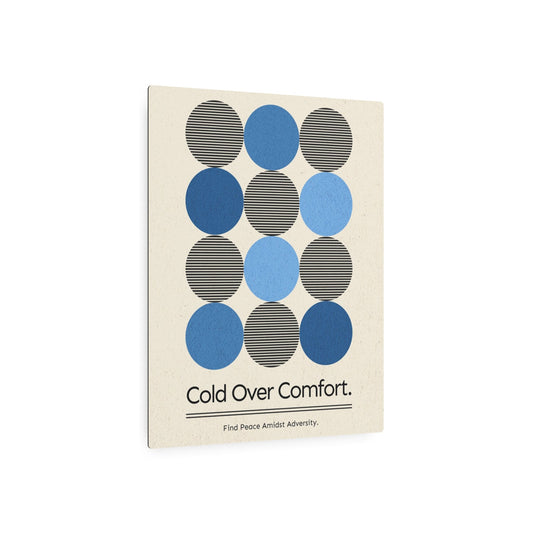 Cold Over Comfort - Minimalist Retro Metal Art Sign - Cold Plunge Gear