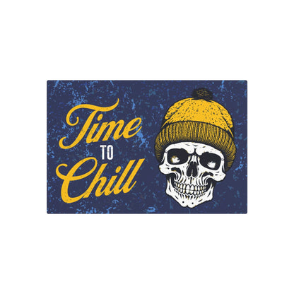 Time to Chill - Metal Art Sign - Cold Plunge Gear